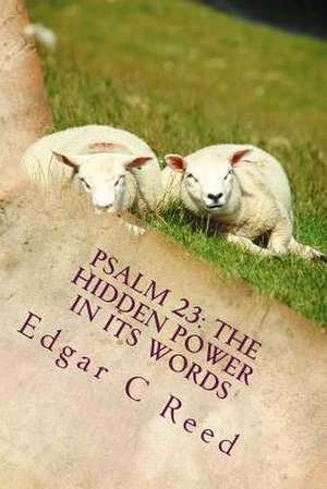 Psalm 23 de Edgar C. Reed