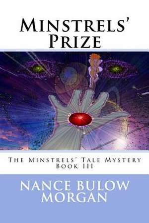 Minstrels' Prize de Nance Bulow Morgan