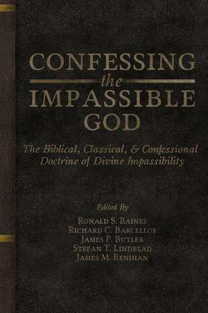 Confessing the Impassible God