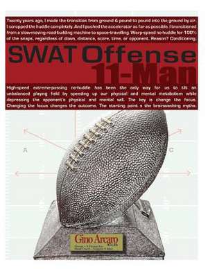 Swat Offense de Gino Arcaro