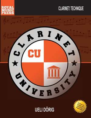 CLARINET UNIVERSITY de Ueli Dörig