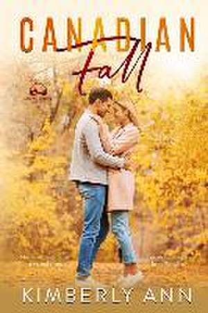Canadian Fall de Kimberly Ann
