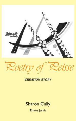 Poetry of Peisse de Sharon Cully