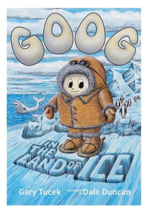 Goog in the Land of Ice