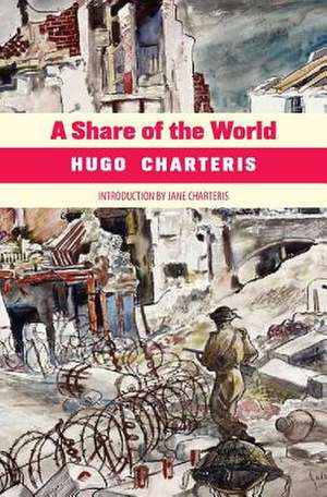 A Share of the World de Hugo Charteris