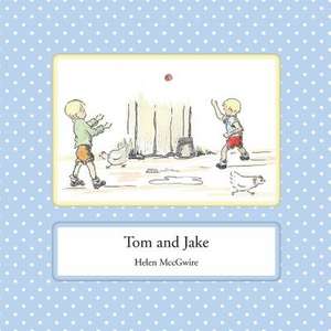 Tom and Jake de Helen MccGwire