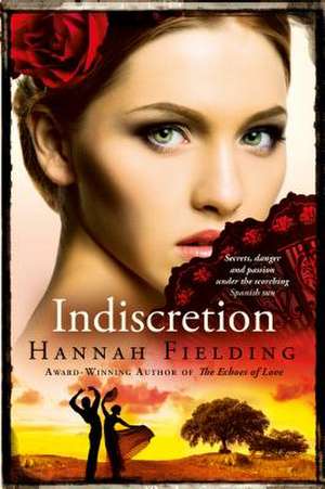 Indiscretion de Hannah Fielding