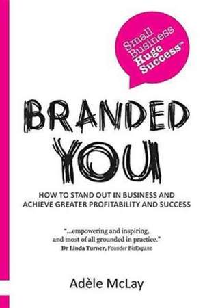 Branded You de Adèle McLay