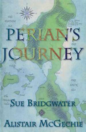 Perian's Journey de Sue Bridgwater