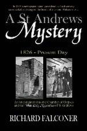 A St Andrews Mystery de Richard Falconer