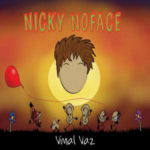 Nicky Noface de Vaz Vimal