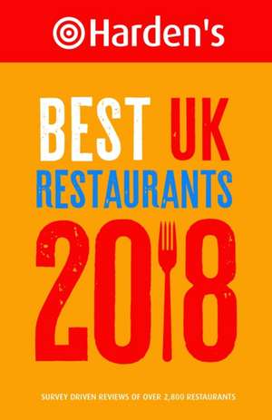 Harden's Best UK Restaurants de PETER HARDEN