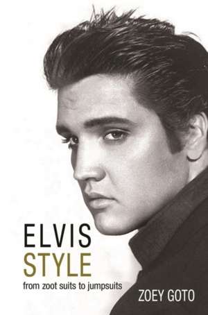 Elvis Style de Zoey Goto