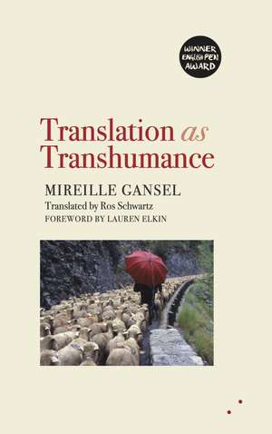 Translation as Transhumance de Mireille Gansel