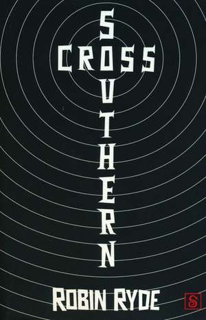 Southern Cross de Robin Ryde
