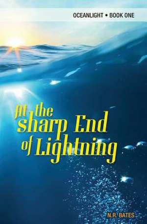 At the Sharp End of Lightning