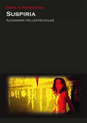 Suspiria de Alexandra Heller–nicholas