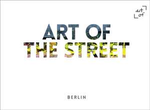 Art of the Street de Andy Cantillon