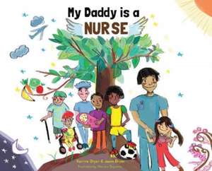 My Daddy is a Nurse de Jason Bryan