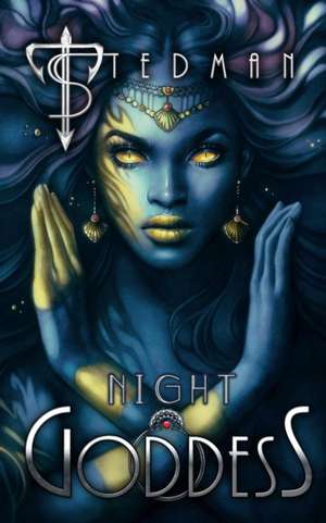 Night Goddess de T. Stedman