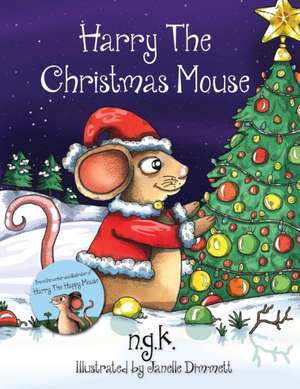 Harry The Christmas Mouse de N. Gk