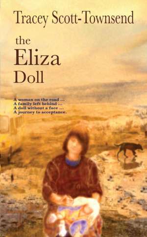 The Eliza Doll de Tracey Scott-Townsend