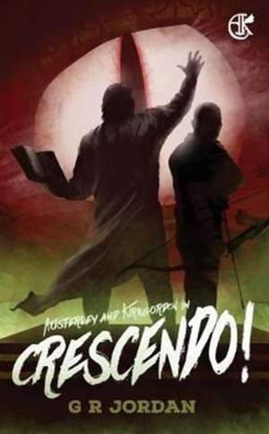 Crescendo! de G R Jordan