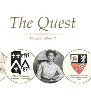 The Quest de Malcolm Winmill