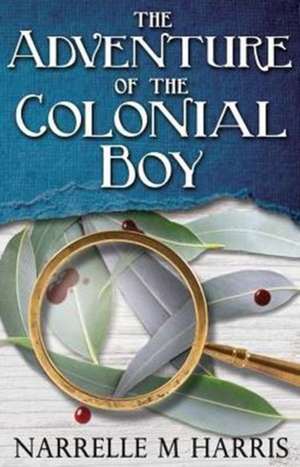 The Adventure of the Colonial Boy