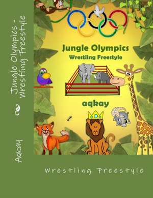 Jungle Olympics-Wrestling Free Style