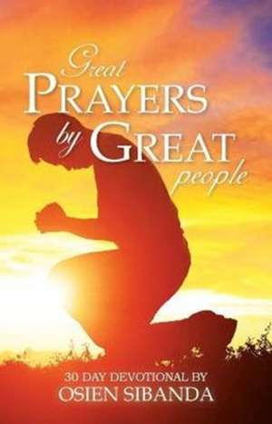 Great Prayers by Great People