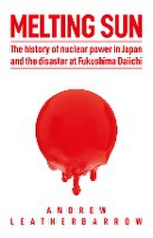 Melting Sun de Andrew Leatherbarrow