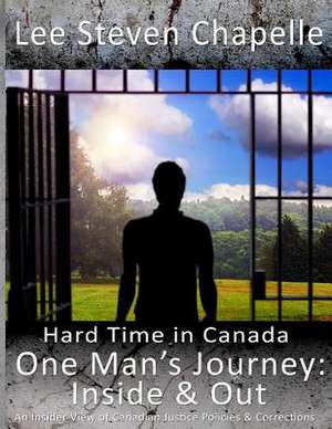 One Man's Journey de Lee Steven Chapelle