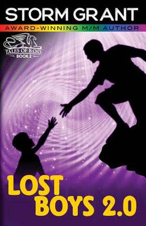 Lost Boys 2.0 de Storm Grant