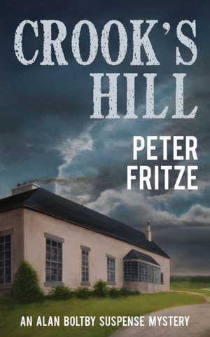 Crook's Hill de Peter Fritze