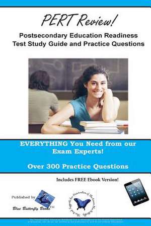 Pert Review! Postsecondary Education Readiness Test Study Guide and Practice Questions de Blue Butterfly Books