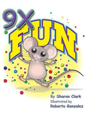 9X Fun de Sharon Clark