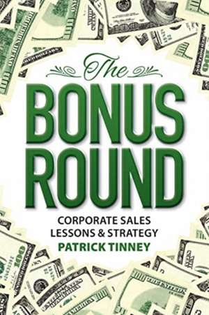 The Bonus Round de Patrick Tinney