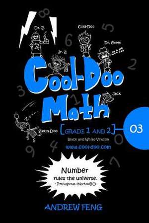 Cool-Doo Math - Grade 1&2 - Vol.03 - Black & White Version de Andrew Feng