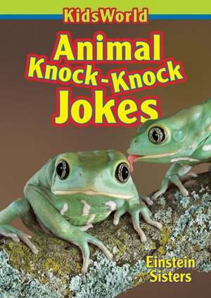 Animal Knock-Knock Jokes de Nicholle Einstein