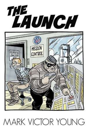 The Launch