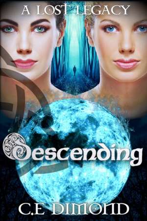 A Lost Legacy de C. E. Dimond