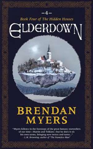 Elderdown de Brendan Myers