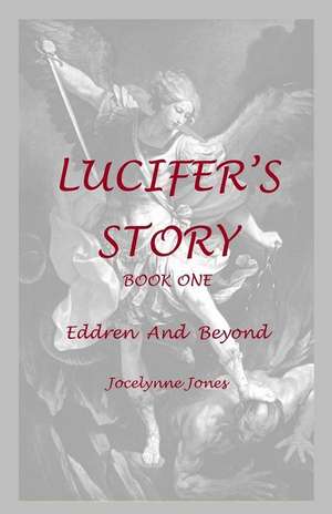 Lucifer's Story