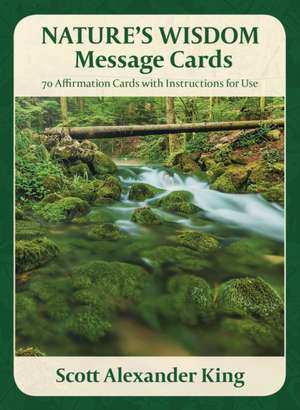 Nature's Wisdom Message Cards de Scott Alexander King