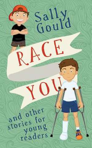 Race You de Sally Gould