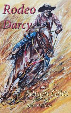 Rodeo Darcy de Alison Giles