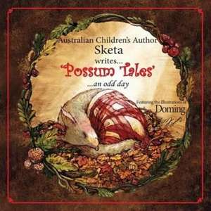 Possum Tales de Sketa