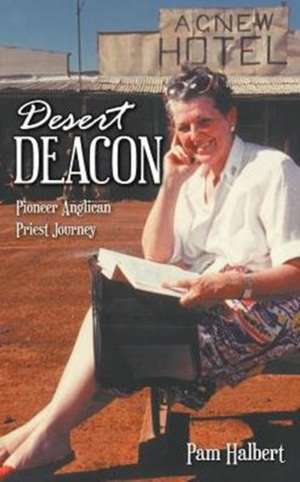 Desert Deacon de Pam Halbert