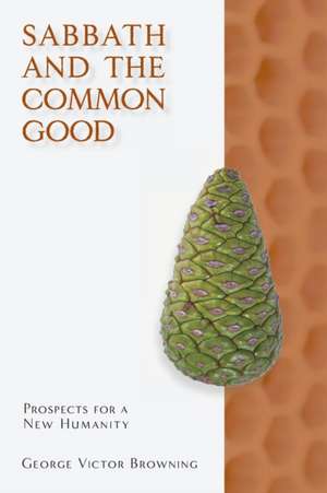 Sabbeth and the Common Good